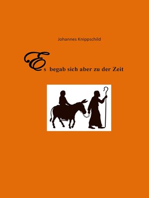 cover image of Es begab sich aber zu der Zeit